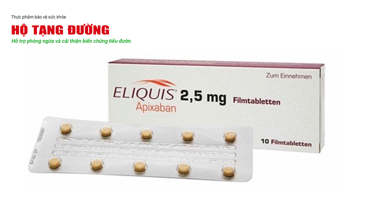 Khi sử dụng thuốc chống đông Apixaban (Eliquis), F0 cần theo dõi các dấu hiệu xuất huyết